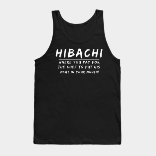 Hibachi Tank Top - hibachi by Energized Designs